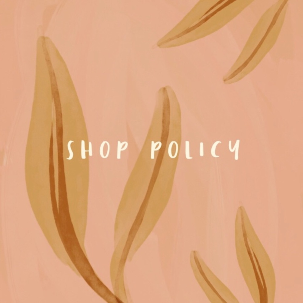 Shop policies 💫